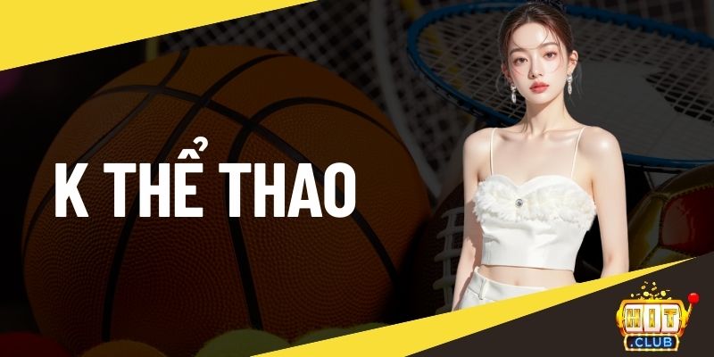 K thể thao Hitclub